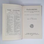 Title 4th edition of Tailoring, How to Make and Mend Trousers, Vest and Coats. 1909